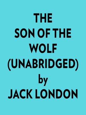 cover image of The Son of the Wolf (Unabridged)